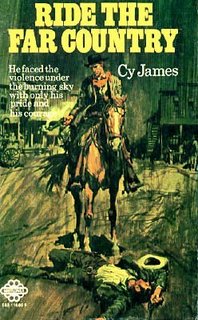 Ride the Far Country by Cy James